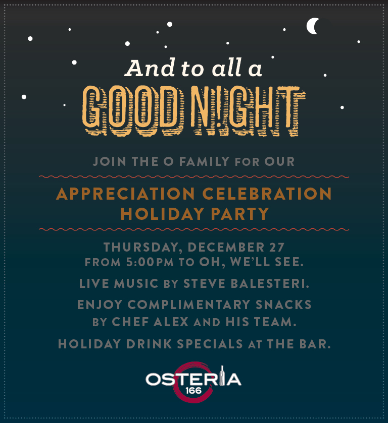 The O-Family Appreciation Celebration Holiday Party