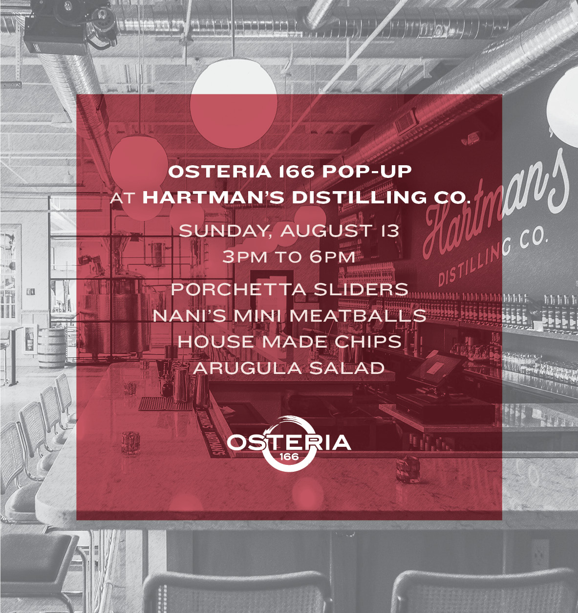 Osteria 166 Pop-Up at Hartman's Distilling Co.