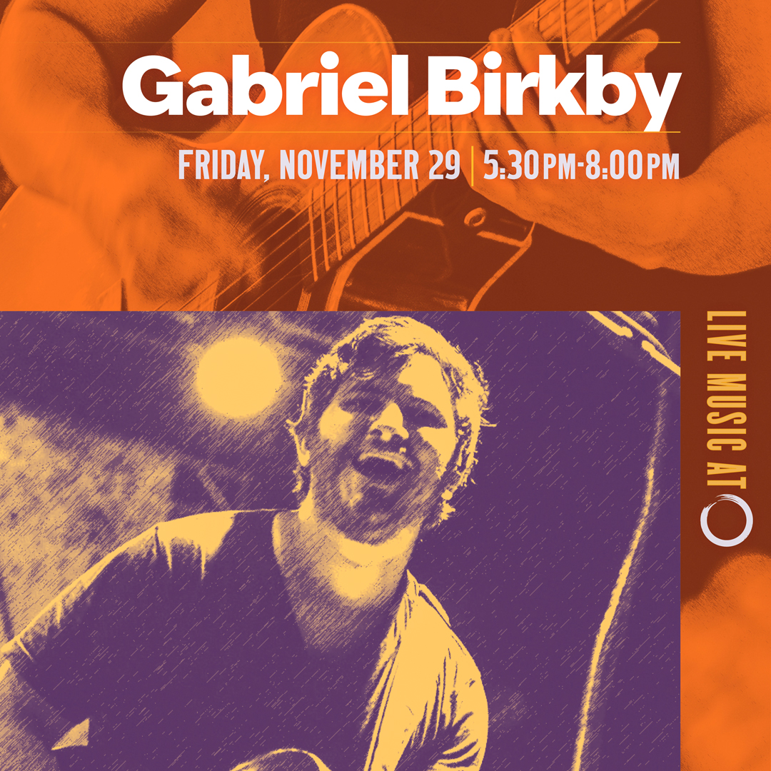 Live Music Happy Hour with Gabriel Birkby