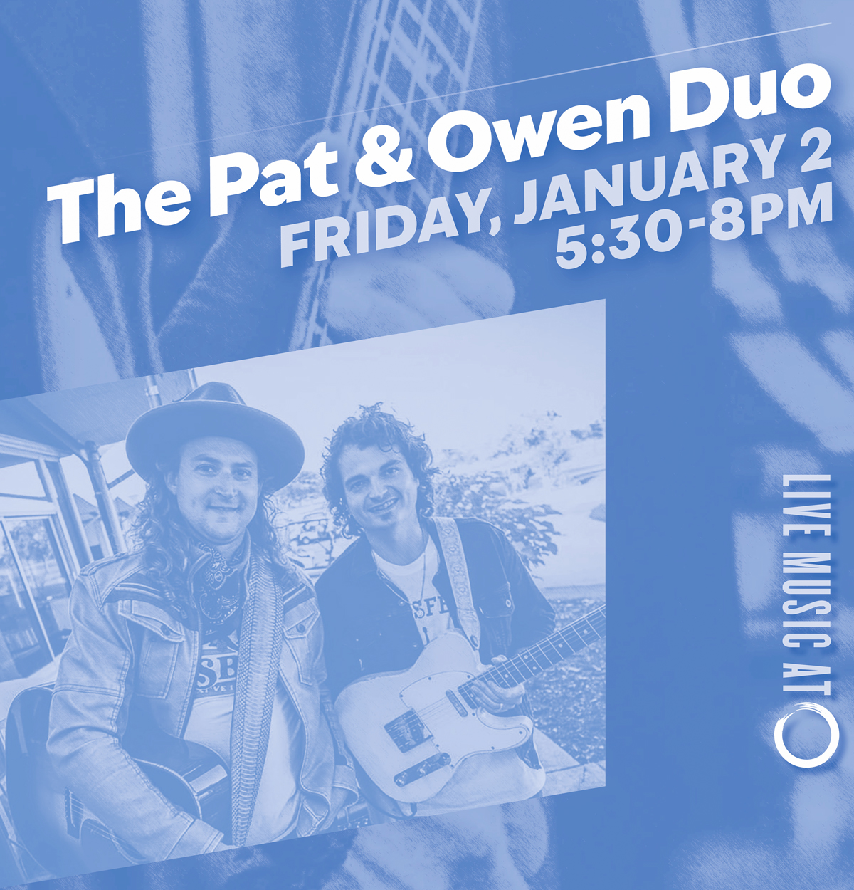Live Music at O | The Pat & Owen Duo